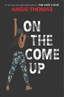 On The Come Up: (Large Print) de Angie Thomas