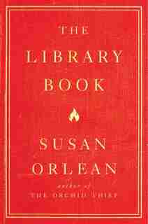 The Library Book: (Large Print) by Susan Orlean