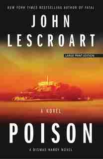 Poison by John Lescroart