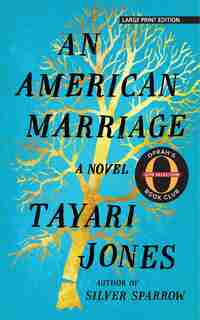 An American Marriage by Tayari Jones