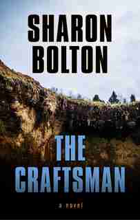 The Craftsman: (Large Print) by Sharon Bolton