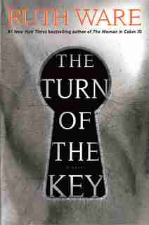 The Turn Of The Key by Ruth Ware