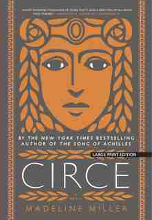 Circe by Madeline Miller