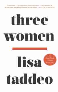 Three Women by Lisa Taddeo