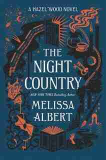 The Night Country by MELISSA ALBERT