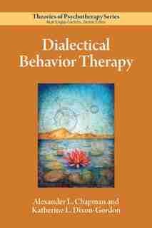 Dialectical Behavior Therapy by Alexander L. Chapman