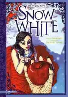 Snow White: The Graphic Novel by Martin Powell
