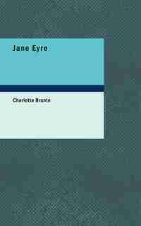 Jane Eyre de Charlotte Brontë
