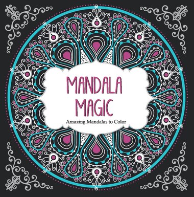 Mandala Magic: Amazing Mandalas Coloring Book for Adults by ArsEdition