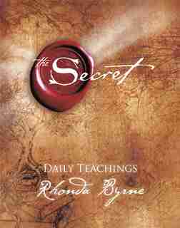 THE SECRET DAILY TEACHINGS by Rhonda Byrne