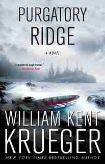 Purgatory Ridge: A Novel by William Kent Krueger