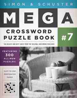 Simon & Schuster Mega Crossword Puzzle Book #7 by John M. Samson