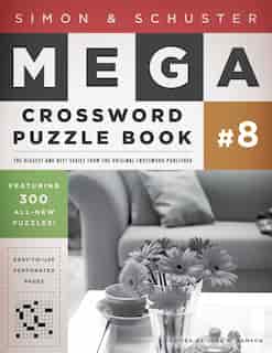 Simon & Schuster Mega Crossword Puzzle Book #8 by John M. Samson