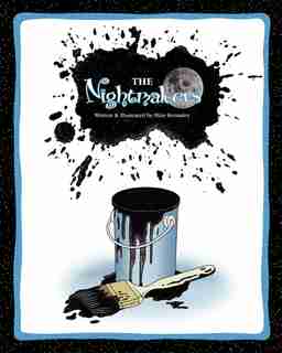 The Nightmakers by Blair Kennaley