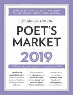 Poet's Market 2019: The Most Trusted Guide for Publishing Poetry by Robert Lee Brewer