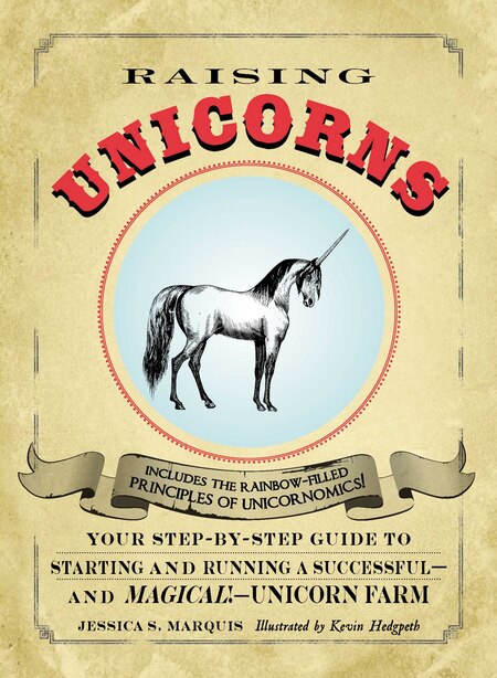 Raising Unicorns Your Step By Step Guide To Starting And Running A Successful And Magical Uni Book By Jessica S Marquis Paperback Www Chapters Indigo Ca Raising Unicorns Your Step By Step Guide To Starting And Running A Successful And Magical Uni Book By Jessica S Marquis Paperback Www Chapters Indigo Ca
