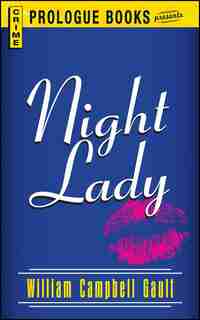 Night Lady by William Campbell Gault