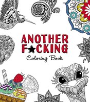 Another Fcking Coloring Book Paisley Patterns Meditative Mandalas And All That