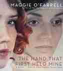 The Hand That First Held Mine by Maggie O'Farrell