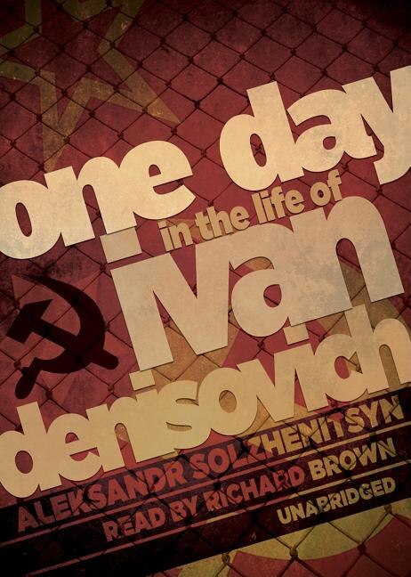 One Day In The Life Of Ivan Denisovich by Aleksandr Solzhenitsyn Audio Book (CD) | Indigo Chapters