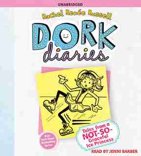 Dork Diaries 4: Tales from a Not-So-Graceful Ice Princess by Rachel Renée Russell