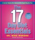 The 17 Day Diet Essentials: A Doctor Shares the Basics of His Rapid Results Plan