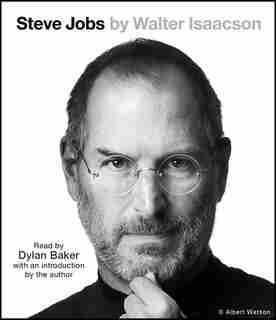 Steve Jobs: A Biography by Walter Isaacson
