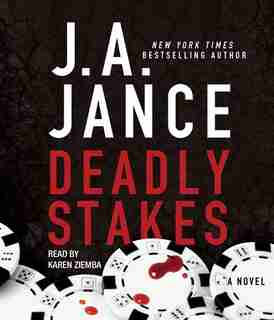 Deadly Stakes by J.A. Jance