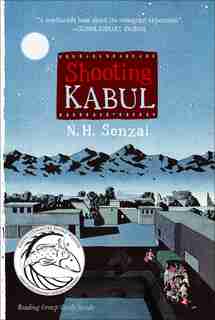 Shooting Kabul by N. H. Senzai