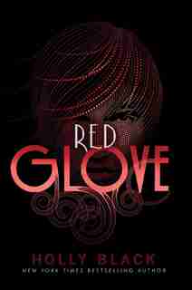 Red Glove by Holly Black