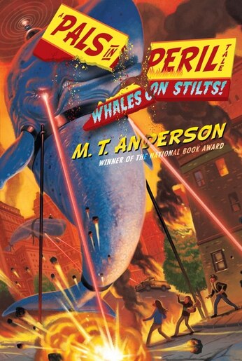 Whales on Stilts! by M.t. Anderson