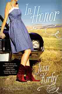 In Honor by Jessi Kirby