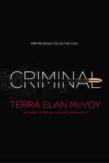 Criminal by Terra Elan McVoy