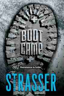 Boot Camp by Todd Strasser