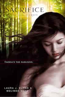 Sacrifice by Laura J. Burns