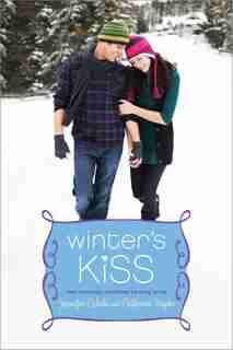 Winter's Kiss: The Ex Games; The Twelve Dates of Christmas by Jennifer Echols