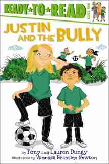 Justin and the Bully by Tony Dungy