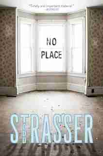 No Place by Todd Strasser