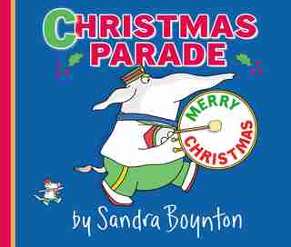 Christmas Parade de Sandra Boynton