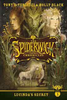 Lucinda's Secret by Tony Diterlizzi