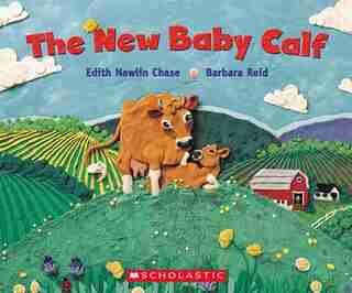 The New Baby Calf by Barbara Reid