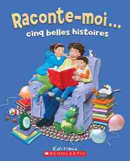 Raconte-moi... cinq belles histoires by Barbara Reid