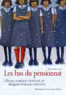 Les bas du pensionnat de Christy Jordan-Fenton