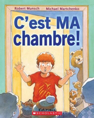 C'est MA chambre! de Robert Munsch