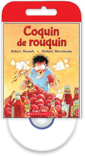 Raconte-moi une histoire : Coquin de rouquin de Robert Munsch