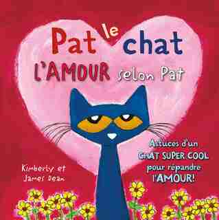 Pat le chat : L'amour selon Pat de James Dean
