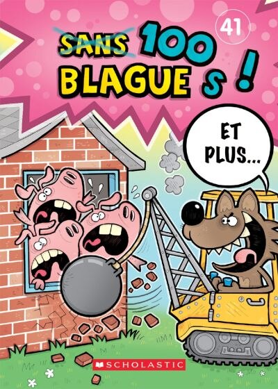 Télécharger gratuitement Images 100 Blagues Et Plus N 41 Livre De Julie Lavoie Couverture actualisé par