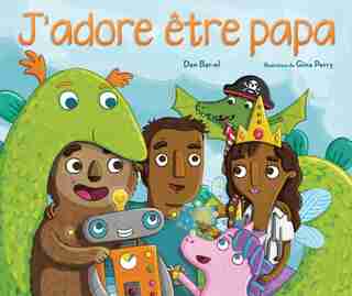 J'adore être papa by Dan Bar-el