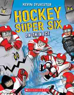 On Thin Ice (hockey Super Six) by Kevin Sylvester