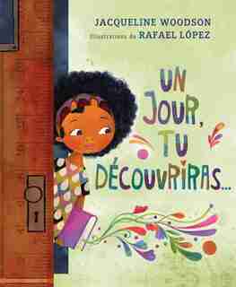 Un jour, tu découvriras... de Jacqueline Woodson